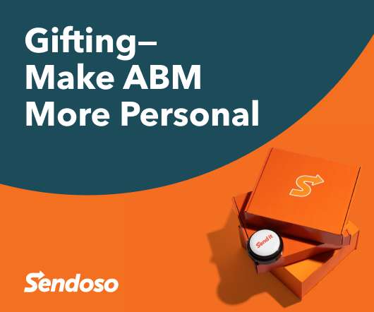 Why Gifting is the Secret to Successful ABM Campaigns
